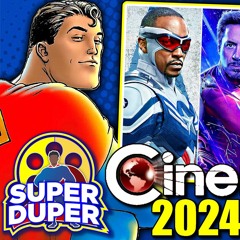 Super Duper #43 | Captain America 4 Recap, Deadpool & Wolverine Recap , RDJ Ironman Return, Superman