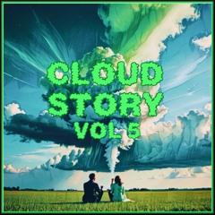 Cloud Story Series - JAYDIOS & XenGhoul
