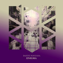 Danny Fontana - Enigma