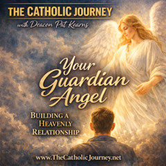 Your Invisible Companion: How to Build a Relationship with Your Guardian Angel
