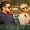 Yadete-Erfan × Sogand