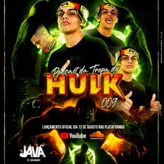 PODCAST 009 PIQUE DO VERDÃO ( DJ JAVÃ)