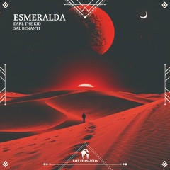 Earl The Kid, Sal Benanti - Glzd Jrny (Cafe De Anatolia)