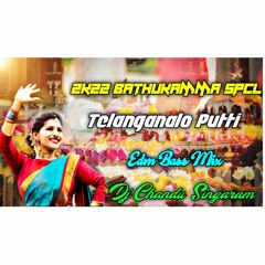Telanganalo Putti Song Edm Bass Mix By Dj Chandu Singaram.mp3