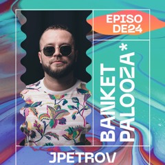 Banketpalooza* Radio Show by JPetrov 05.03.2024