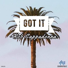 Rob Cappadonna - Got It
