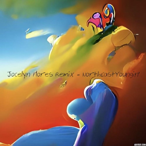 Jocelyn Flores (Remix)
