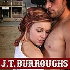 [ACCESS] KINDLE PDF EBOOK EPUB JT Burroughs by Laurel Joseph,Petticoat Press 📄