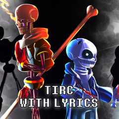The Interstellar Retribution Continues With Lyrics | Undertale: Help From The Void