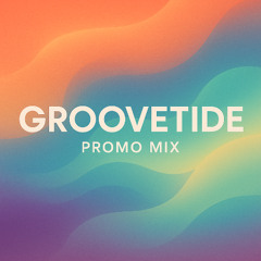 Groovetide Trance - Promo Mix