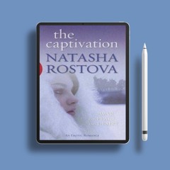 The Captivation by Natasha Rostova. Gratis Download [PDF]