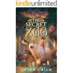 [PDF] The Secret Zoo by Bryan Chick