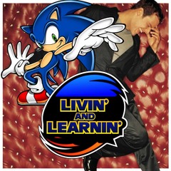 Livin' and Learnin' Remastered