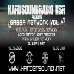 Dj U.E.P - Gabba Network Vol 4 On HardSoundRadio-HSR