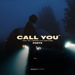 Porte - Call You