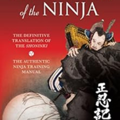 GET EBOOK 🖌️ True Path of the Ninja: The Definitive Translation of the Shoninki (An