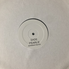 Sade - Pearls - "Keyvan Ambient Remix"