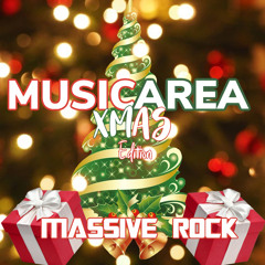 Music Area Xmas : MASSIVE ROCK