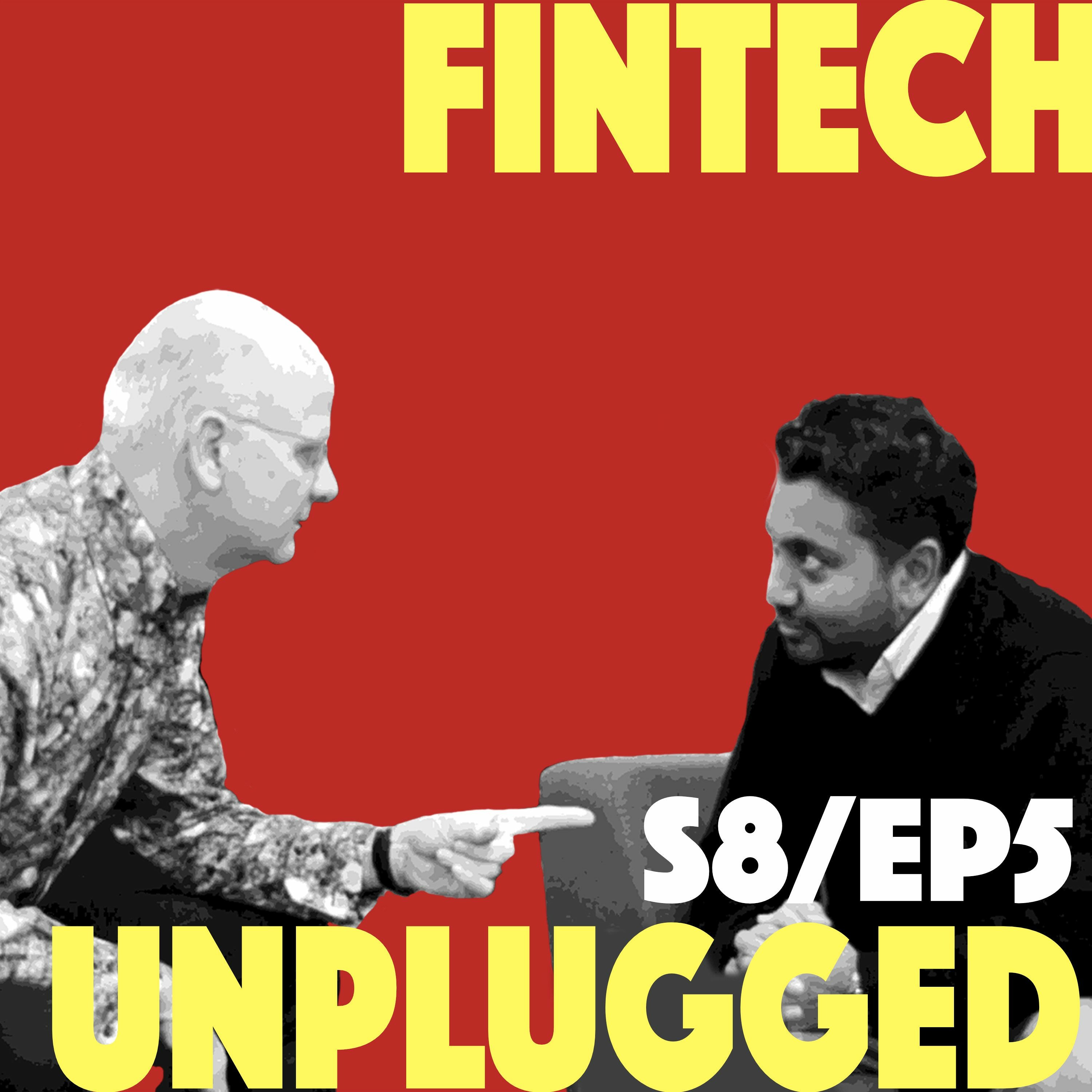 FINTECH UNPLUGGED