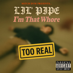 I'm That Whore w/ Siren Songz