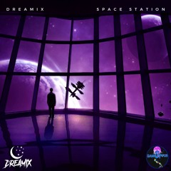 Dreamix - Space Station