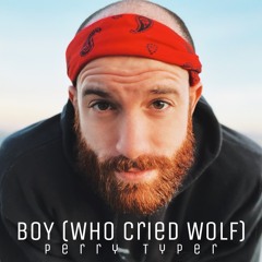 Boy (Who Cried Wolf)
