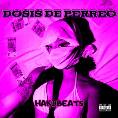 JORDAN 23 Type Beat 'DOSIS DE PERREO' - PROD. HAKI BEATS