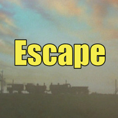 Escape