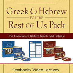 Get PDF 📙 Greek and Hebrew for the Rest of Us Pack: The Essentials of Biblical Greek