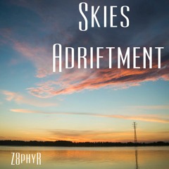 Skies Adriftment