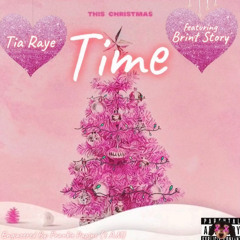 Time ft. Brint Story