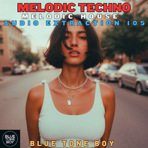 Audio Extraction 105 ~ #MelodicTechno #MelodicHouse