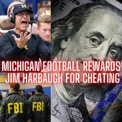 The Monty Show Live  BREAKING News: Michigan Football Rewards Jim Harbaugh For Cheating!