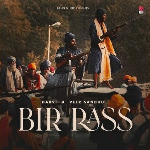 Bir Rass | Harvi | Veer Sandhu