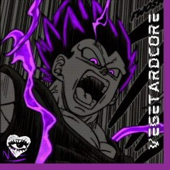 [HORS SÉRIE #1] - VEGETA CORE