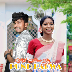 Adel Dari Re Pund Parwa