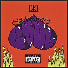 EVOL (feat. August Marlboro, $PUTNIK)