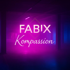 KOMPASSION - DJ FABIX