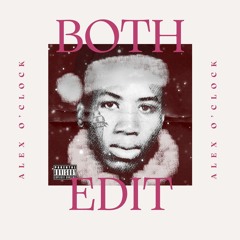 Alex O'Clock - Both (Edit)