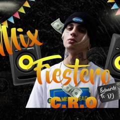 Mix Fiestero C.R.O (Dj Eduardo FC)