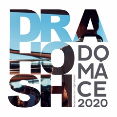 Drahosh - Domáce 2020