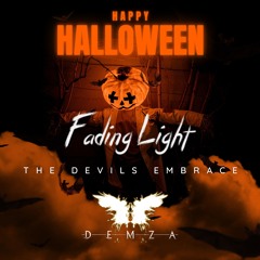 Fading Light EP3 - The Devils Embrace