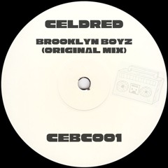 PREMIERE: Celdred - Brooklyn Boyz