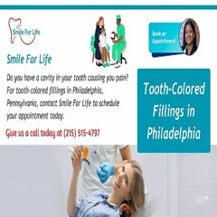 Experience Seamless Smiles with Tooth-Colored Fillings in Philadelphia
