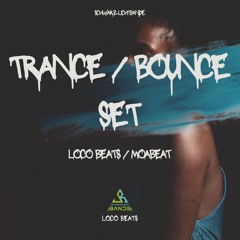 Trance / Bounce B2B Set (Loco Beats x Moabeat) (2h Set)