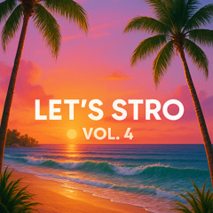 LET’S STRO