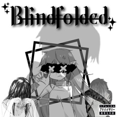Blindfolded FT.  Reese