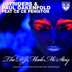 The DJ Made Me Stay (Layout Extended Remix) [feat. Ce Ce Peniston]
