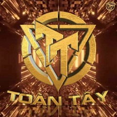 Toàn Tây - Chốt Đơn (Nonstop Vol 2)
