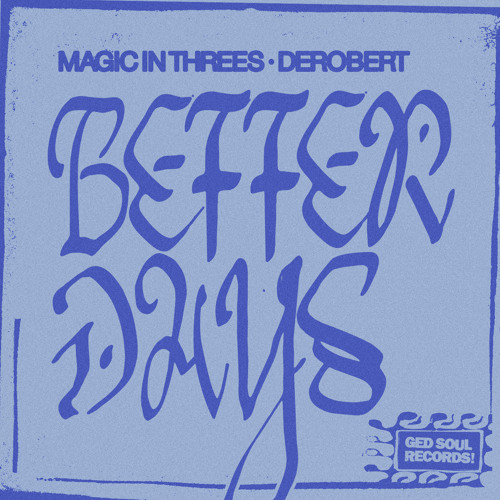 Better Days